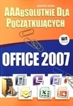 Office 2007. AAAbsolutnie dla początkujących
