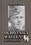 Ochotnicy Waffen-SS. Idea i poświęcenie