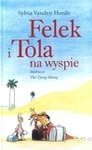 Felek i Tola na wyspie (OT)