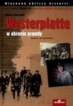 Westerplatte. W obronie prawdy