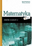 Matematyka ZSZ KL 2. Zbiór zadań. Odkrywamy na nowo (2013)