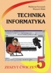 Technika informatyka SP KL 5. Ćwiczenia