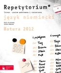 Język niemiecki LO Repetytorium. Zakres podstawowy i rozszerzony 2011. Pakiet maturalny