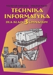 Technika Informatyka GIM KL 3 Podręcznik