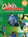 Club Prisma A2 GIM Podręcznik + CD audio. Język hiszpański