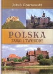Polska. Zamki i pałace