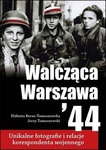 Walcząca Warszawa 44. Album (OT)