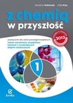 Chemia LO KL 1. Podręcznik. Zakres rozszerzony. Z chemią w przyszłość (2012)