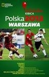 Polska 2012: Warszawa. Praktyczny Przewodnik Kibica. Euro 2012 *