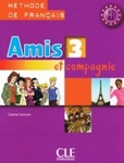 Amis et compagnie 3 GIM Podręcznik. Język francuski