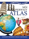 Odkrywanie świata. Mój pierwszy atlas (OT)