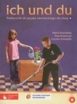 Ich und du SP KL 6. Podręcznik. Jezyk niemiecki (NPP 2013)
