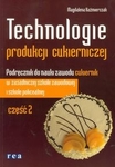 Technologie produkcji cukierniczej podręcznik część 2