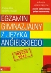 Egzamin gimnazjalny z języka angielskiego arkusze egzaminacyjne + cd. Edycja 2012