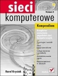 Sieci komputerowe. Kompendium *