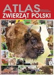 Atlas zwierząt Polski. Ilustrowana encyklopedia (OT) *