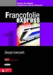 Francofolie express 1 LO. Ćwiczenia. Język francuski