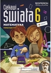 Matematyka SP KL 6. Podręcznik część 1. Ciekawi świata (2014)