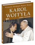 Karol Wojtyła - Przyjaciel, Kardynał, Papież, Święty (OT)
