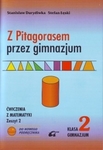 Matematyka  GIM KL 2. Ćwiczenia. Część 2. Z Pitagorasem przez gimnazjum 2010