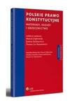 Polskie prawo konstytucyjne. Materiały, kazusy i orzecznictwo