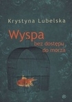 Wyspa bez dostępu do morza