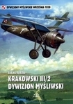 Krakowski III/2 Dywizjon Myśliwski. Dywizjony myśliwskie września 1939