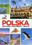 Polska. Przyroda, Krajobrazy, Miasta