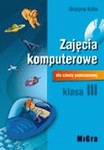 Informatyka  SP KL 3. Podręcznik. Zajęcia komputerowe + cd