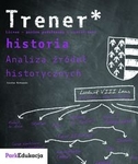 Trener Historia. Analiza źródeł historycznych