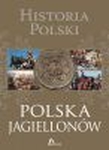 Historia Polski. Polska Jagiellonów