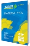 Matematyka. Informator o egzaminie maturalnym od 2015