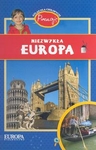 Niezwykła Europa Atlas dla ciekawych