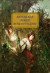 Antologia poezji romantycznej (twarda)