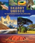 Skarby UNESCO. 100 najpiękniejszych krajobrazów