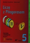 Matematyka SP KL 5. Ćwiczenia część 2. Liczę z Pitagorasem (2013)