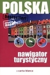 Polska. Nawigator turystyczny 2012 *
