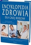 Encyklopedia Zdrowia dla całej rodziny