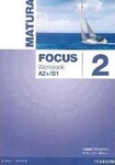 Matura Focus 2 LO Ćwiczenia. Język angielski