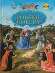Najpiękniejsze polskie kolędy (+CD)