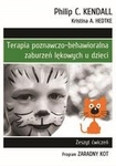 Terapia poznawczo-behawioralna zaburzeń lękowych u dzieci. Zeszyt ćwiczeń. Program ''Zaradny Kot''
