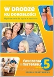 Wychowanie do życia w rodzinie SP KL 5. Ćwiczenia W drodze ku dorosłości (2013)