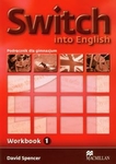 Switch 1 GIM. Ćwiczenia. Język angielski