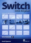 Switch 2 GIM. Ćwiczenia. Język angielski