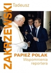 Papież Polak. Wspomnienia reportera.