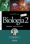 Biologia LO KL 2. Podręcznik. Zakres rozszerzony. Odkrywamy na nowo (2013)
