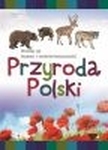 Sekrety i tajemnice. Przyroda Polski