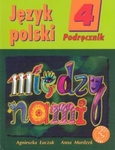 z.Język polski SP. KL 4. Podręcznik Między nami (stare wydanie)