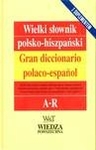 Wielki słownik polsko -hiszpański. Tom 1-2