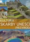 Skarby UNESCO Kultura i przyroda